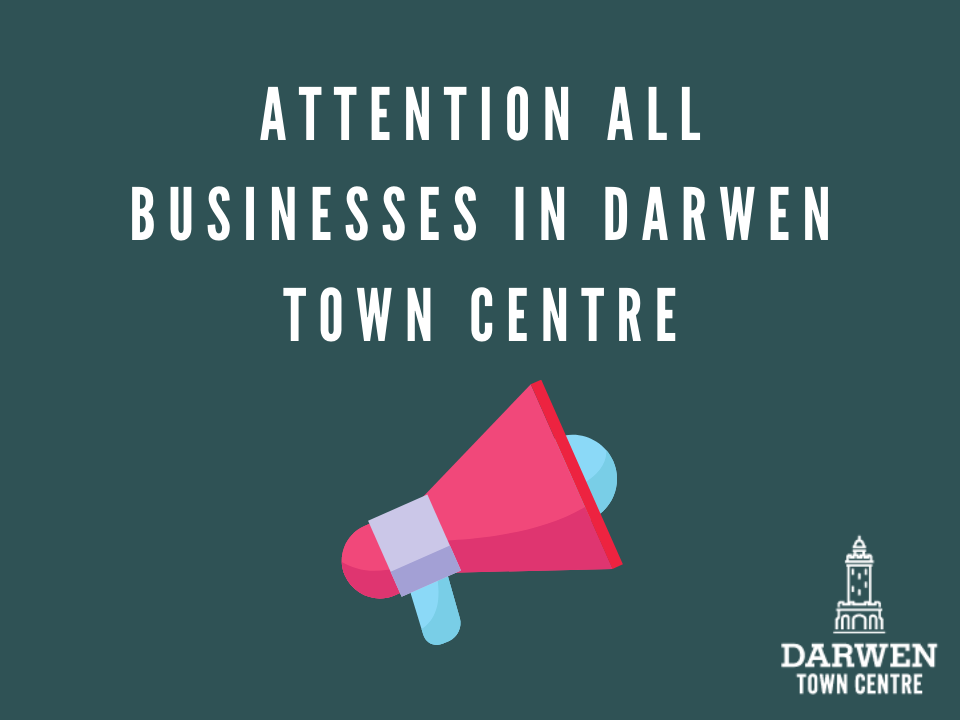 We’re creating a new database of Darwen town centre businesses