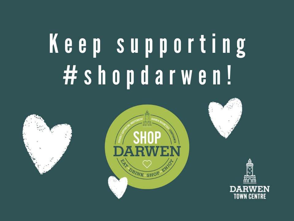 How to support Shop Darwen throughout lockdown