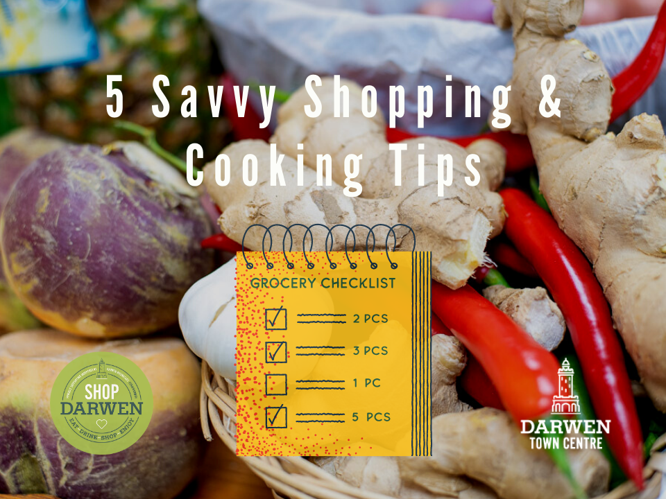 Five Savvy Shopping & Cooking Tips