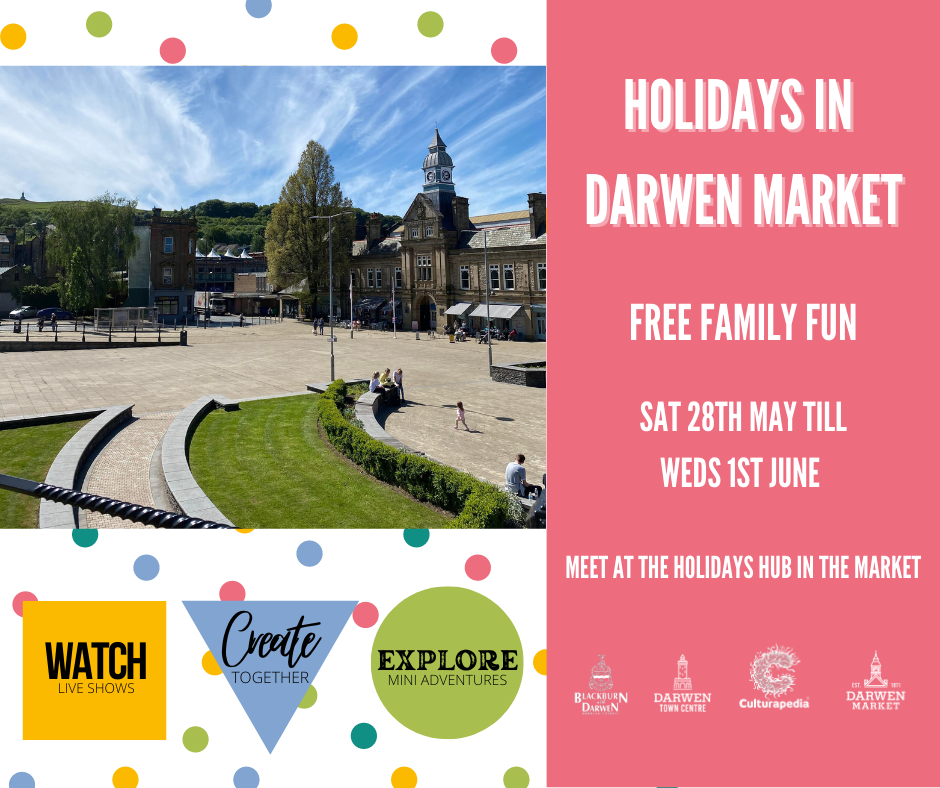 Holidays in Darwen Market: Free Family Jubilee Activities