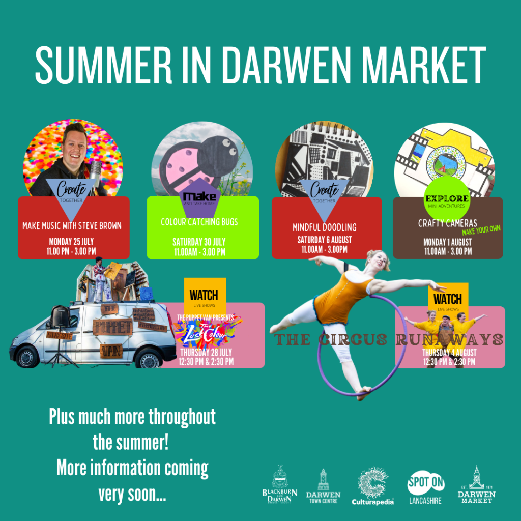 Summer in Darwen Market: Free Holiday Activities