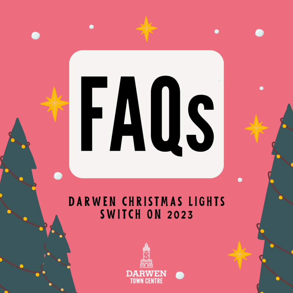 Darwen Christmas Lights Switch On: FAQs