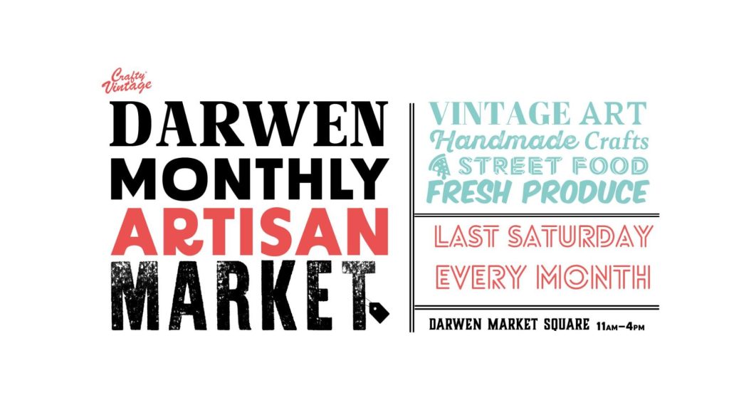 Darwen Monthly Artisan Market is Back