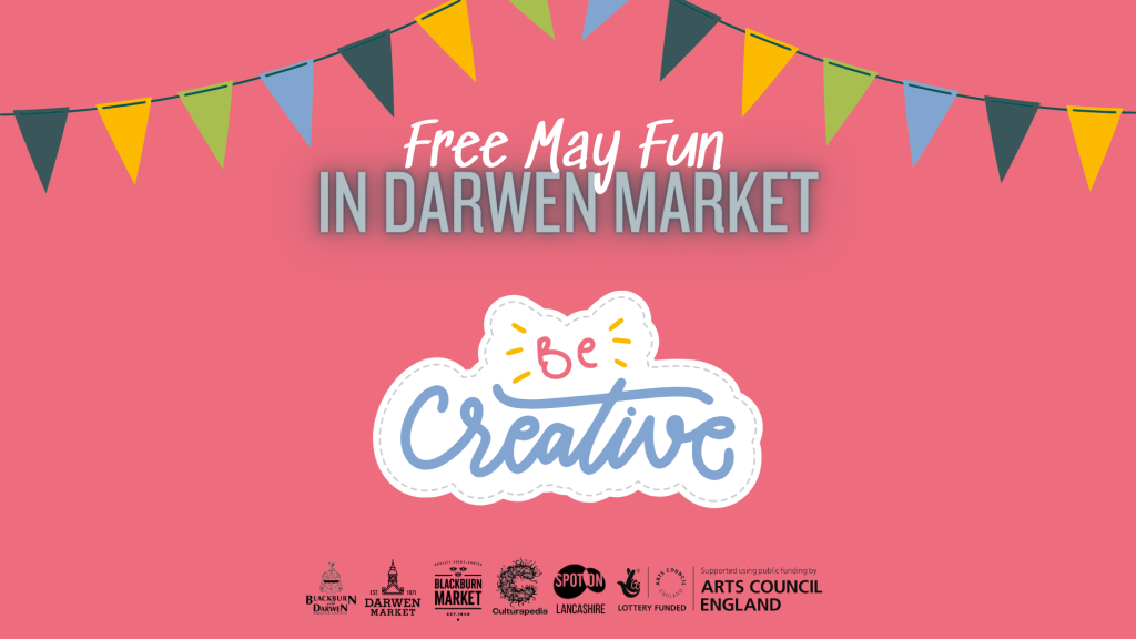 Free May Fun at Darwen Market!