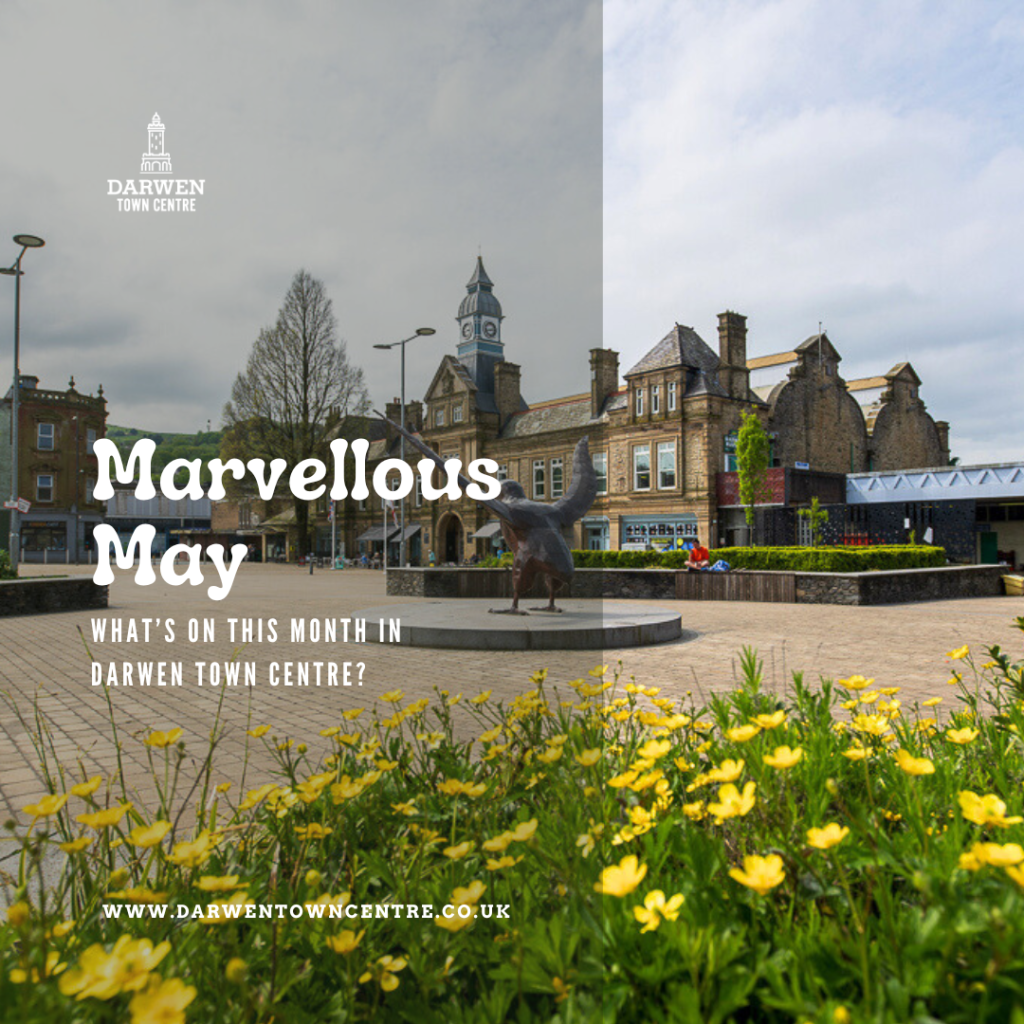 Marvellous May in Darwen Town Centre